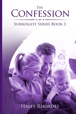 The Confession 0998959022 Book Cover