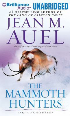 The Mammoth Hunters   [MAMMOTH HUNTERS 26D] [Co... B005HBRUCS Book Cover