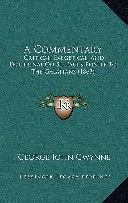 A Commentary: Critical, Exegetical, and Doctrin... 1164781618 Book Cover