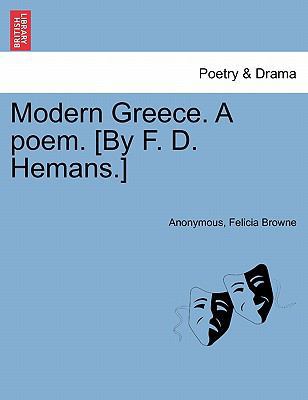 Modern Greece. a Poem. [By F. D. Hemans.] 1241595380 Book Cover