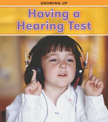 Having a Hearing Test 1432947990 Book Cover