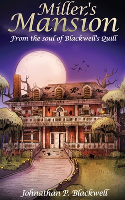 Miller's Mansion B0FLVL6D4M Book Cover