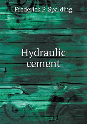 Hydraulic cement 5518842678 Book Cover