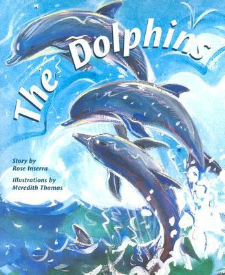 The Dolphins: Individual Student Edition Gold (... 0763557560 Book Cover