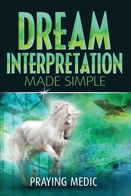 Dream Interpretation Made Simple 1947968084 Book Cover
