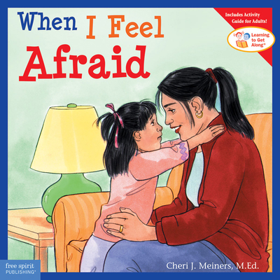 When I Feel Afraid 1575421380 Book Cover