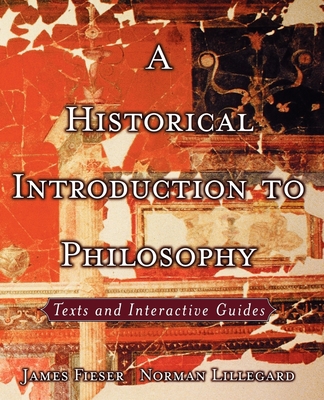 A Historical Introduction to Philosophy: Texts ... 0195139844 Book Cover