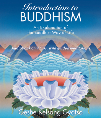 Introduction to Buddhism: An Explanation of the... 0978906780 Book Cover