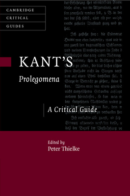 Kant's Prolegomena: A Critical Guide 1108733867 Book Cover