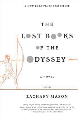 The Lost Books of the Odyssey 0312680465 Book Cover