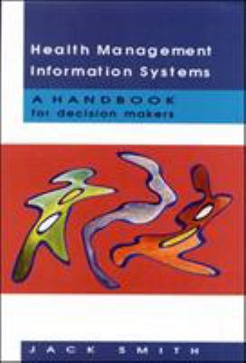 Health Management Information Systems 0335205658 Book Cover