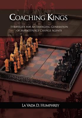 Coaching Kings: Strategies for an Emerging Gene... 1491817755 Book Cover