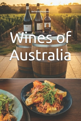 Wines of Australia B0DPFDWXRH Book Cover