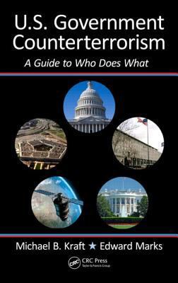 U.S. Government Counterterrorism: A Guide to Wh... B0082M36PE Book Cover