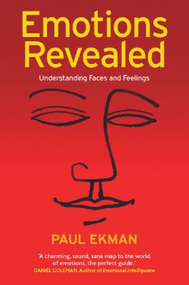 Emotions Revealed : Understanding Faces and Fee... 029760757X Book Cover