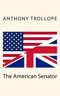 The American Senator 172491135X Book Cover