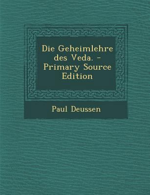 Die Geheimlehre Des Veda. [German] 129449337X Book Cover