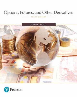 Options, Futures, and Other Derivatives 013447208X Book Cover