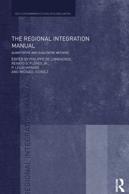 The Regional Integration Manual: Quantitative a... 041574671X Book Cover