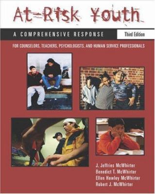 At-Risk Youth: A Comprehensive Response: For Co... 0534548717 Book Cover