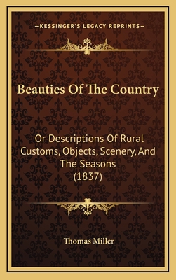 Beauties Of The Country: Or Descriptions Of Rur... 1166671054 Book Cover