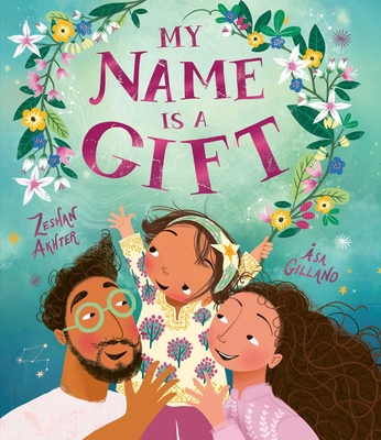 My Name Is a Gift 1623716721 Book Cover