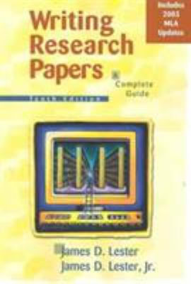 Writing Research Papers: A Complete Guide (MLA ... 0321202538 Book Cover