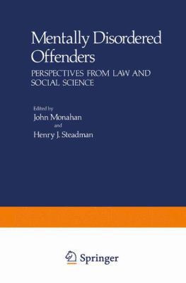 Mentally Disordered Offenders: Perspectives fro... 1489903534 Book Cover