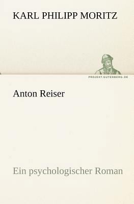 Anton Reiser [German] 3842409710 Book Cover