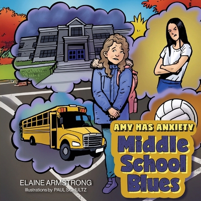 Middle School Blues 1038352959 Book Cover