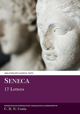 Seneca: 17 Letters [Latin] 0856683558 Book Cover