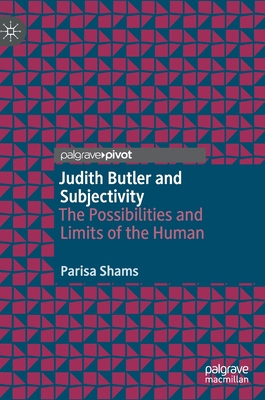 Judith Butler and Subjectivity: The Possibiliti... 9811560501 Book Cover