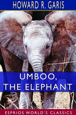 Umboo, the Elephant (Esprios Classics) 1714316866 Book Cover