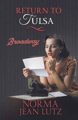 Return to Tulsa 1947397524 Book Cover