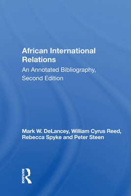 African International Relations: An Annotated B... 0367011182 Book Cover