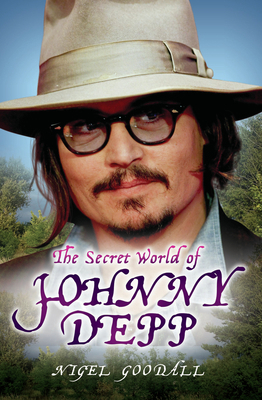 The Secret World of Johnny Depp B0082OSN0A Book Cover