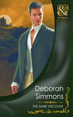 The Dark Viscount (Mills & Boon Historical) 0263876071 Book Cover
