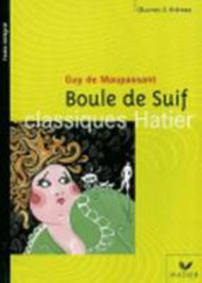Boule de Suif [French] 2218747162 Book Cover