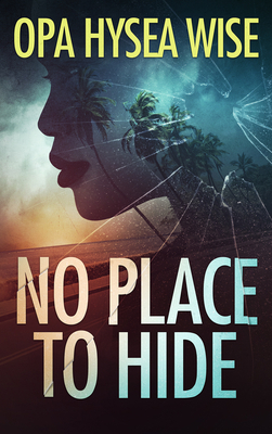 No Place to Hide 1641464771 Book Cover
