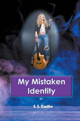 My Mistaken Identity B0CJ23BT1V Book Cover