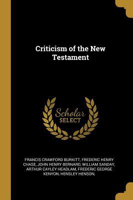 Criticism of the New Testament 0526370602 Book Cover