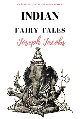 Indian Fairy Tales 6057748727 Book Cover