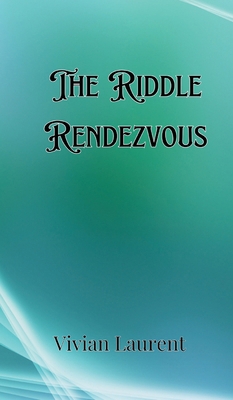The Riddle Rendezvous 9916903026 Book Cover