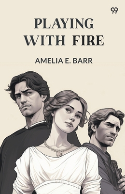 Playing With Fire 9371132787 Book Cover