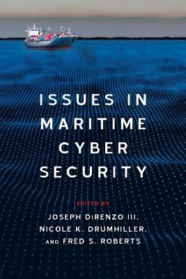 Issues in Maritime Cyber Security 1633915557 Book Cover