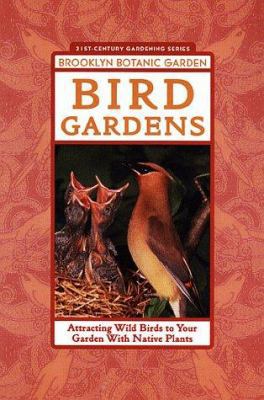 Bird Gardens 1889538086 Book Cover