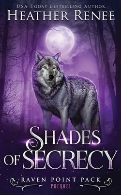 Shades of Secrecy: Prequel Novella 1728804264 Book Cover
