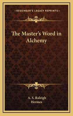 The Master's Word in Alchemy 1168635462 Book Cover