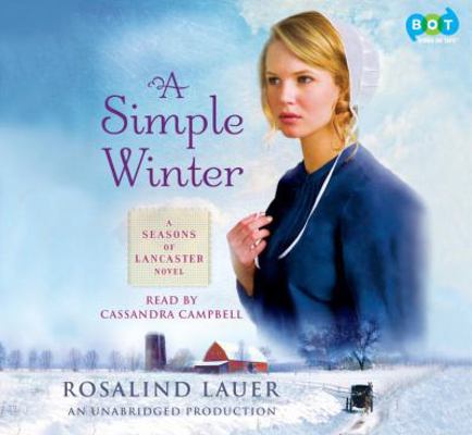 A Simple Winter: A Seasons of Lancaster Novel 0307943445 Book Cover
