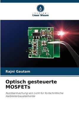 Optisch gesteuerte MOSFETs [German] 6208135702 Book Cover